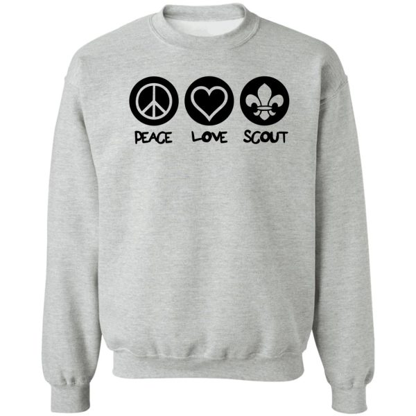 peace love scout sweatshirt