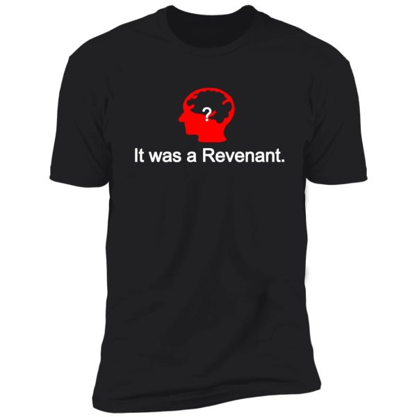 phasmophobia: it was a revenant shirt