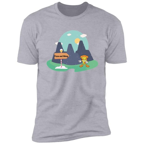 pizza and hiking shirt