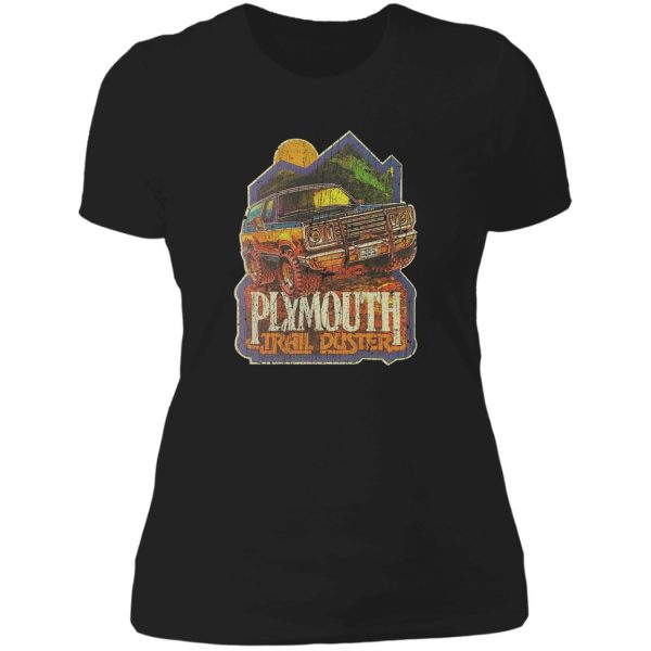 plymouth trail duster 4x4 lady t-shirt
