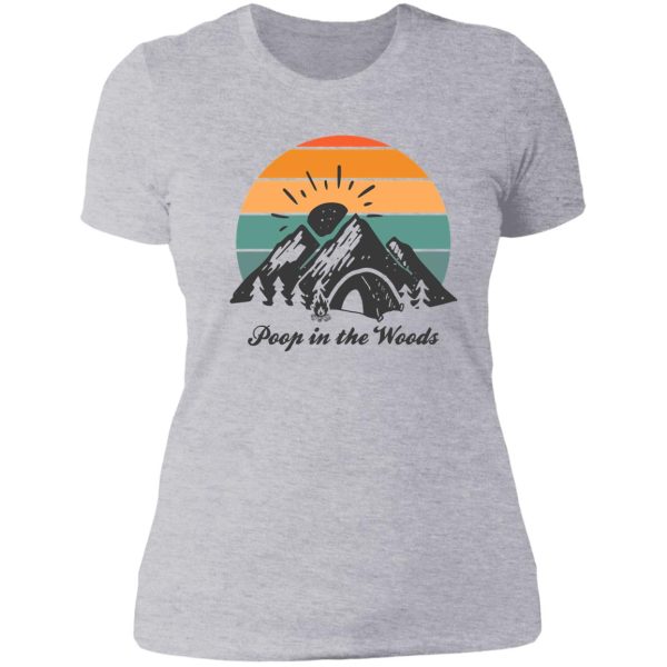 poop in the woods camping lady t-shirt