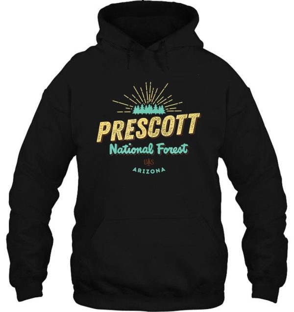 prescott national forest arizona funny hoodie