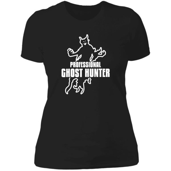 professional ghost hunter funny lady t-shirt