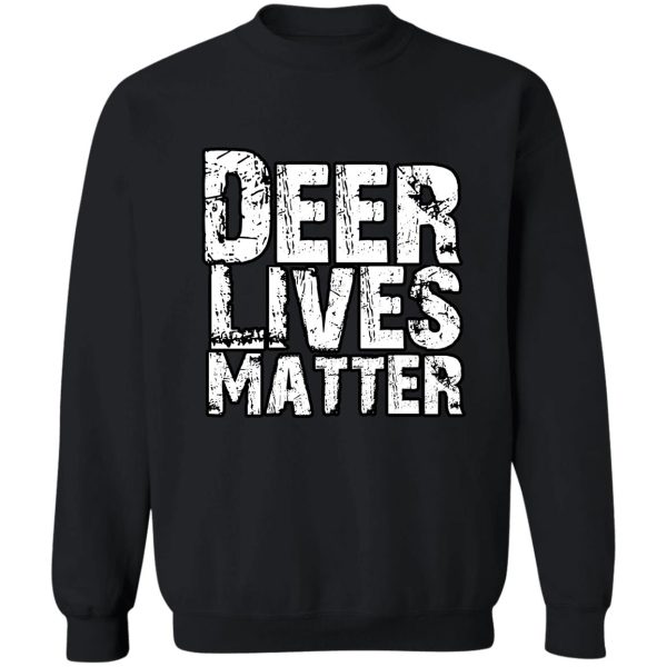 protect deer hunting club design quotes sweatshirt