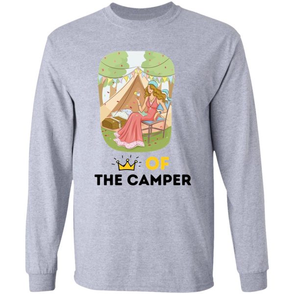 queen of the camper - camper queen long sleeve