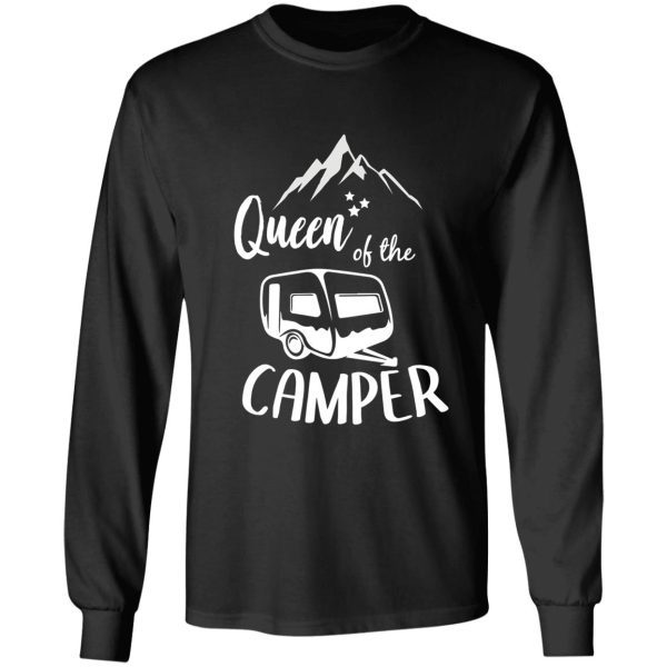 queen of the camper funny camping for camper long sleeve