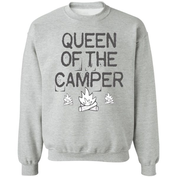 queen of the camper sweatshirt