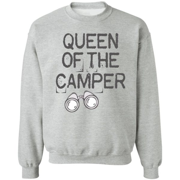 queen of the camper sweatshirt