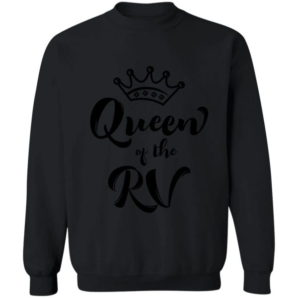 queen of the rv sweatshirt