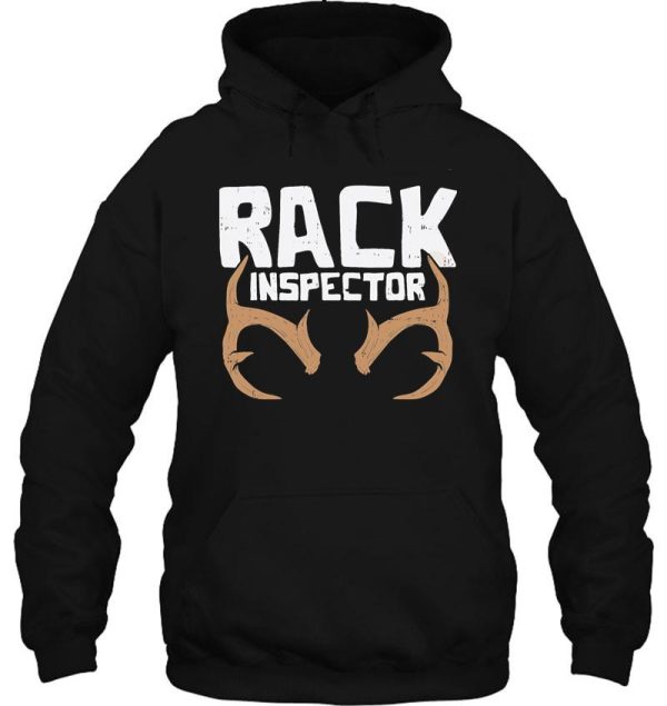 rack inspector funny deer elk buck bow hunting hunter gift hoodie