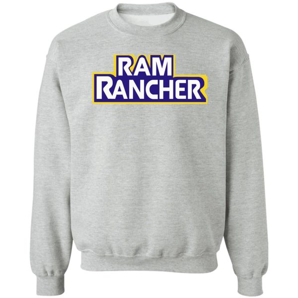 ram rancher sweatshirt