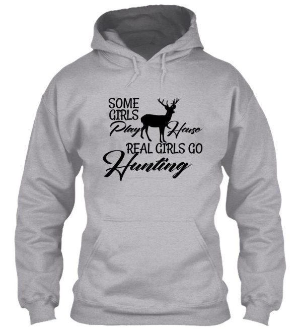 real girls go hunting hoodie