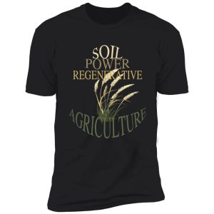 regenerative agriculture | gold shirt