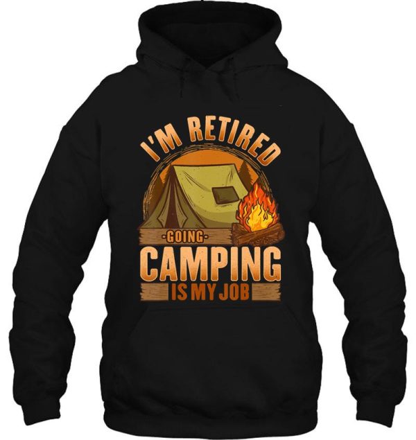 retired camper camping campfire adventure outdoor camper funny mountain hoodie