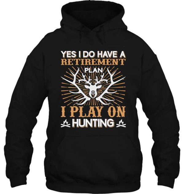 retired funny deer hunter retirement hoodie