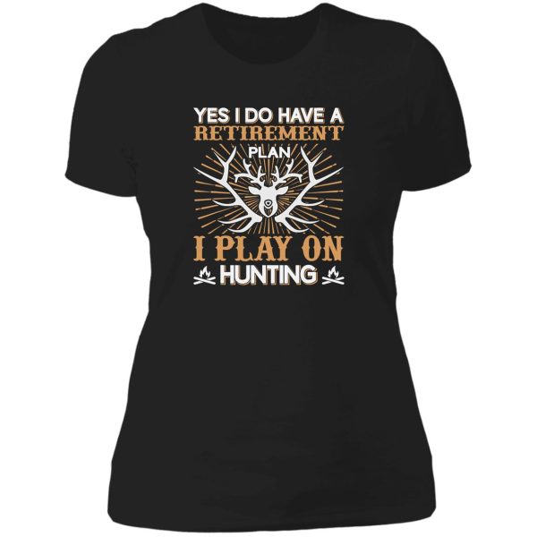 retired funny deer hunter retirement lady t-shirt