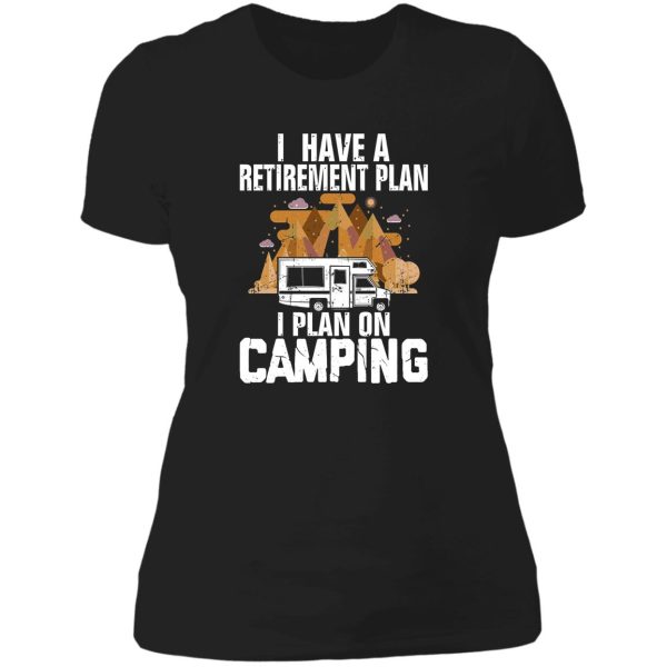 retirement plan camping - retired camping outfit camper gift shirt lady t-shirt