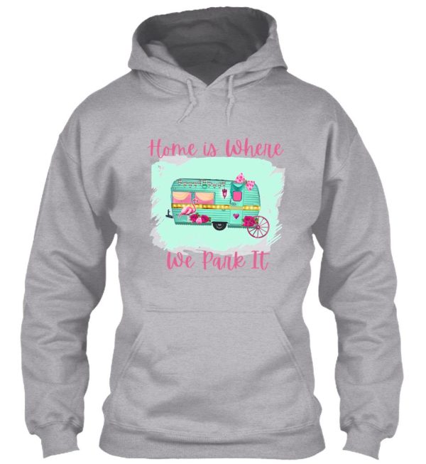 retro turquoise vintage camper home is where we park it hoodie