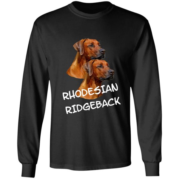 rhodesian ridgeback dog lover long sleeve