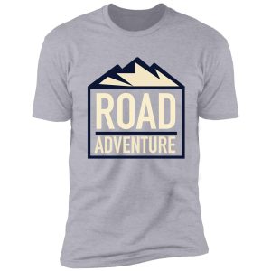 road adventure shirt