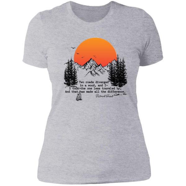 robert frost - road less travelled lady t-shirt