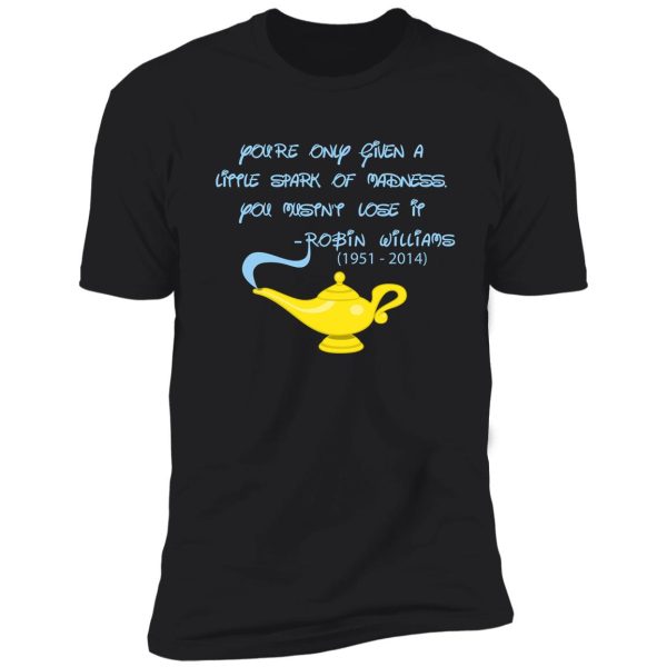 robin williams quote shirt