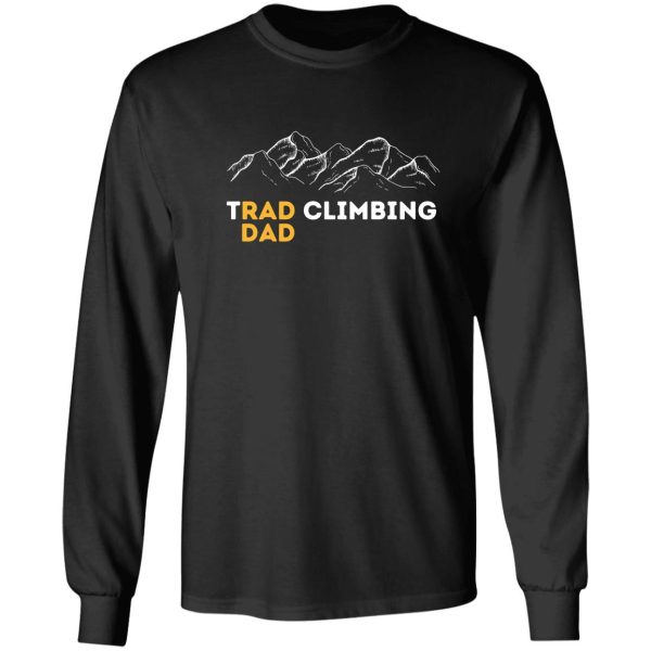 rock climb with trad dad. trad climbing long sleeve