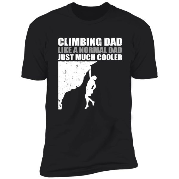 rock climbing dad definition v4 shirt
