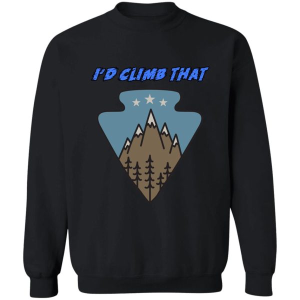 rock climbing id climb that sweatshirt