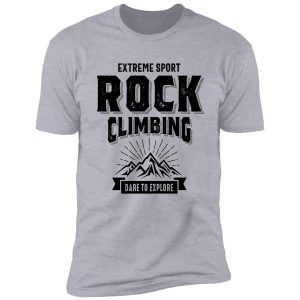 rock climbing t-shirt mountain climber gifts shirt