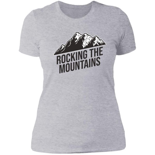 rocking the mountains lady t-shirt