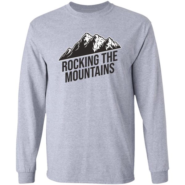 rocking the mountains long sleeve