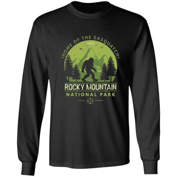 rocky mountain national park home of the sasquatch long sleeve