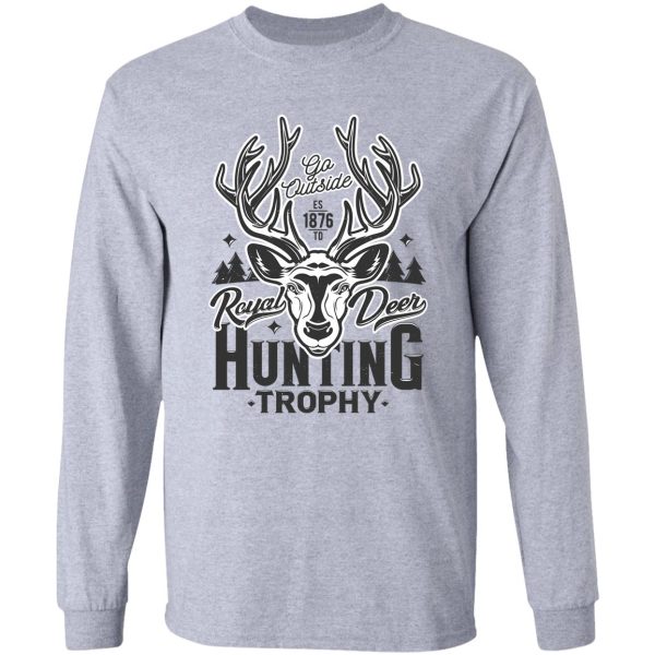 royal deer hunting trophy long sleeve