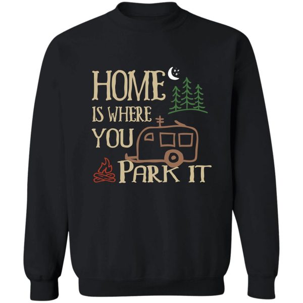 rv camping home sweatshirt