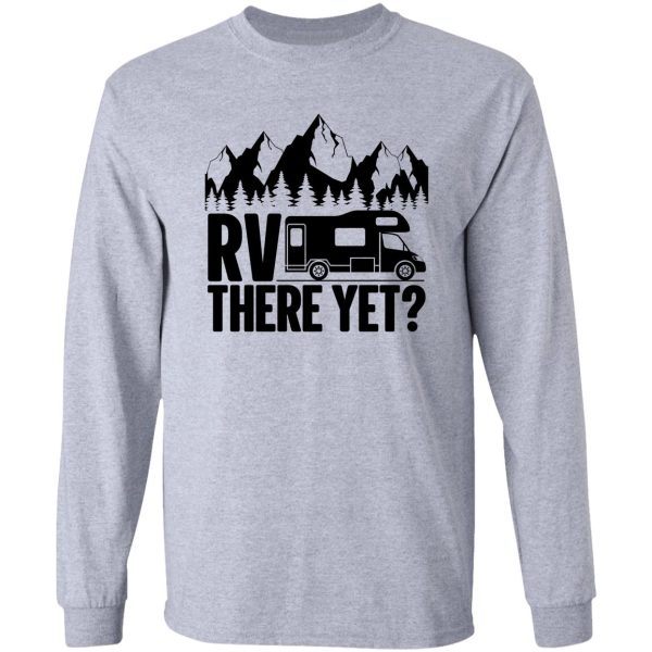 rv there yet long sleeve