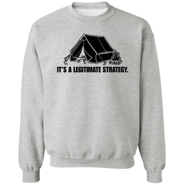 rvb camping its a legitimate strategy (black) sweatshirt