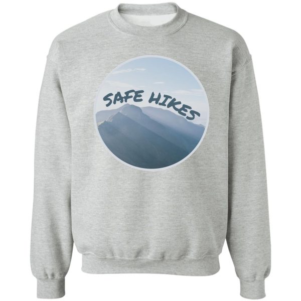 safe hikes lucky logo sweatshirt