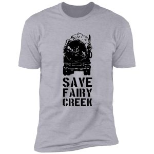 save fairy creek shirt