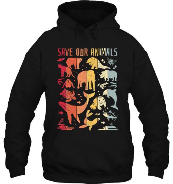 save the animals - endangered animals retro design hoodie