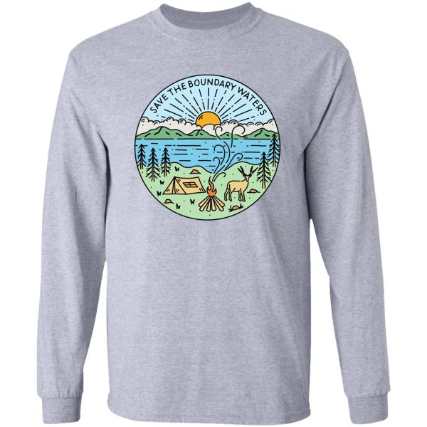 save the boundary waters long sleeve