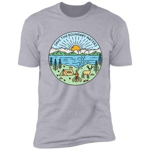 save the boundary waters shirt