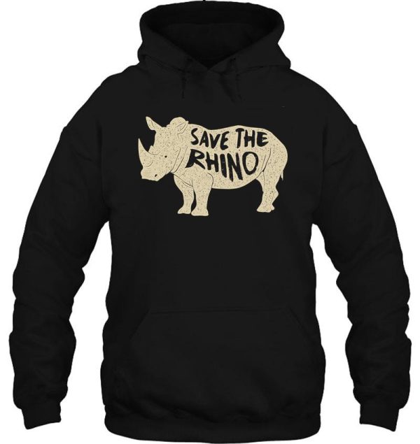 save the rhino dark version hoodie