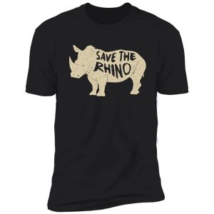 save the rhino dark version shirt