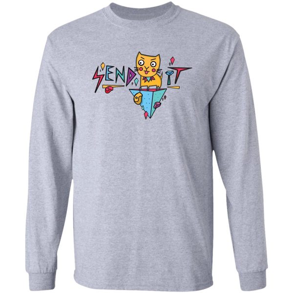 send it bouldering climbing cat for climbers t-shirt long sleeve