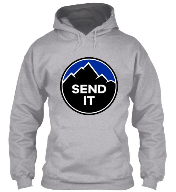 send it - rock climbing mountain inspirational design - blue hoodie