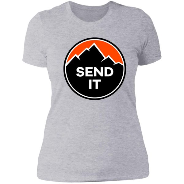 send it - rock climbing mountain inspirational design - orange lady t-shirt