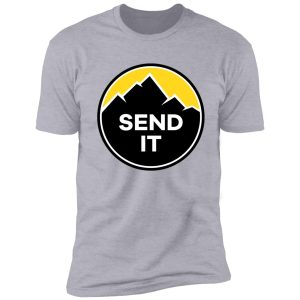 send it - rock climbing mountain inspirational design - yellow shirt