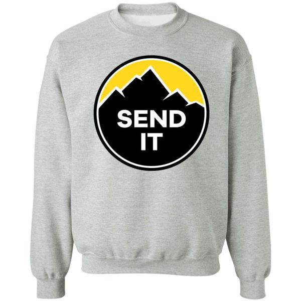 send it - rock climbing mountain inspirational design - yellow sweatshirt