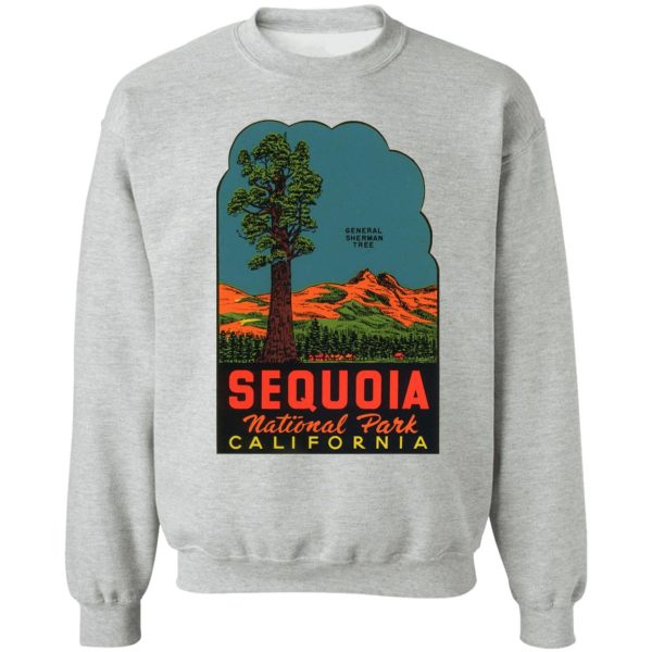 sequoia national park vintage travel decal sweatshirt